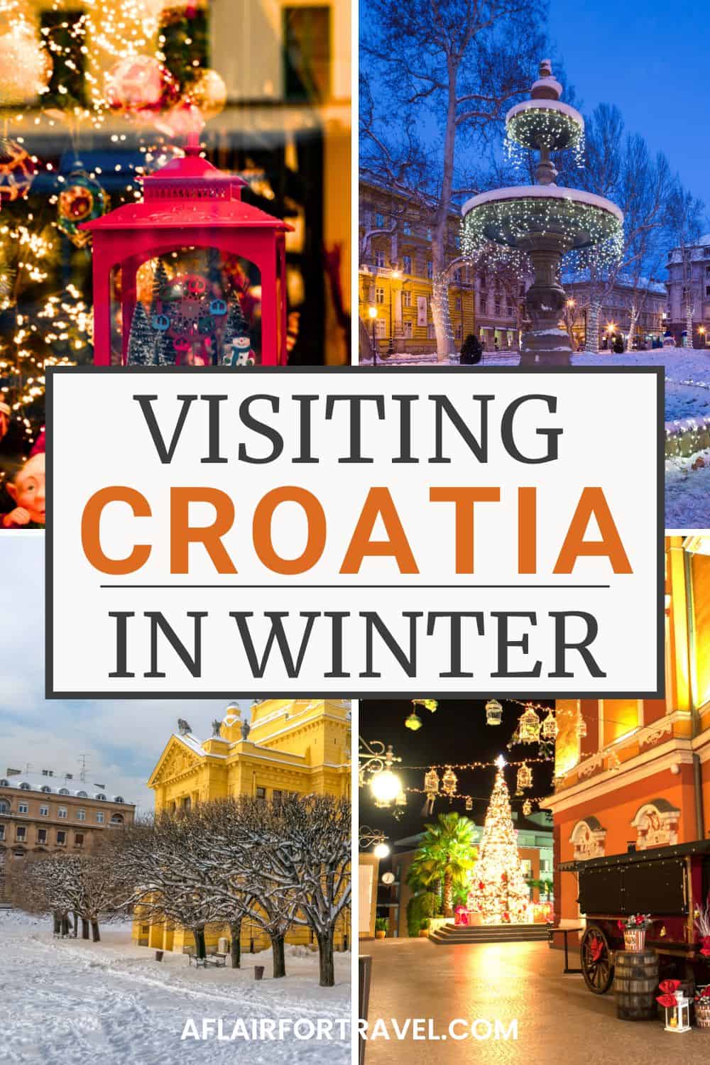 A Pinterest graphic for a Croatia winter travel guide featuring festive holiday scenes from around Croatia. The collage includes Christmas lights, decorated trees, snowy city squares, and winter street scenes with the text “Visiting Croatia in Winter” in the center.